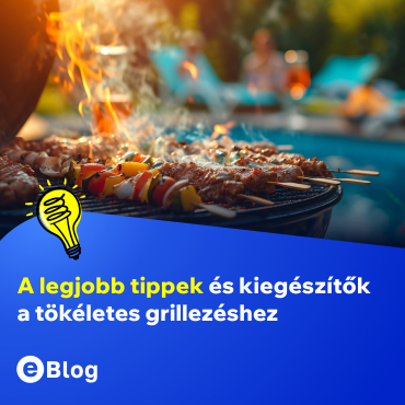 A legjobb tippek és kiegészítők a tökéletes grillezéshez